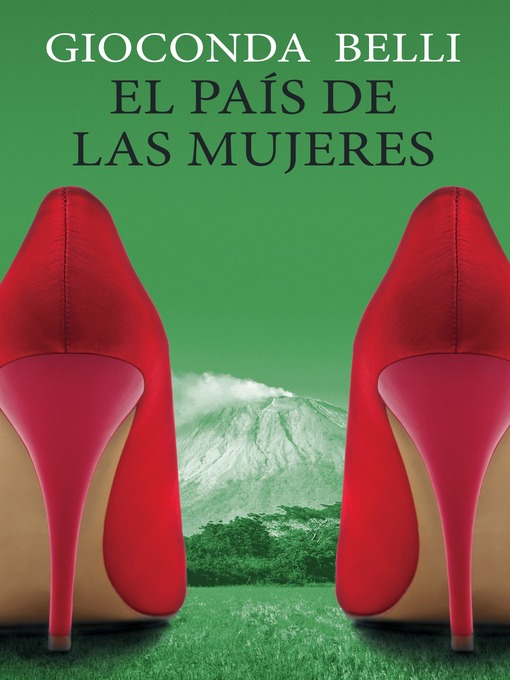 Title details for El país de las mujeres by Gioconda Belli - Wait list
